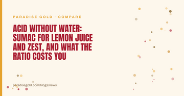 Acid Without Water: Sumac for Lemon Juice and Zest, and What the Ratio Costs You