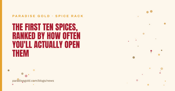 The First Ten Spices, Ranked by How Often You'll Actually Open Them